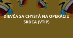 Dievča sa chystá na operáciu srdca (Vtip)