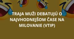 Traja muži debatujú o najvhodnejšom čase na milovanie (Vtip)