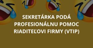 Sekretárka podá profesionálnu pomoc riaditeľovi firmy (Vtip)