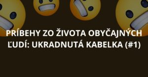 Príbehy zo života obyčajných ľudí: Ukradnutá kabelka (#1)