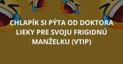 Chlapík si pýta od doktora lieky pre svoju frigidnú manželku (Vtip)