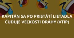 Kapitán sa po pristátí lietadla čuduje veľkosti dráhy (Vtip)