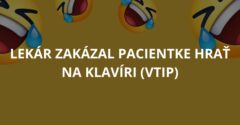 Lekár zakázal pacientke hrať na klavíri (Vtip)