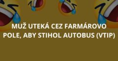 Muž uteká cez farmárovo pole, aby stihol autobus (Vtip)