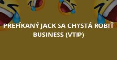 Prefíkaný Jack sa chystá robiť business (Vtip)